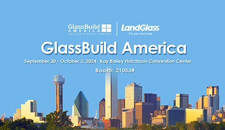 LandVac Invites You to GlassBuild America 2024