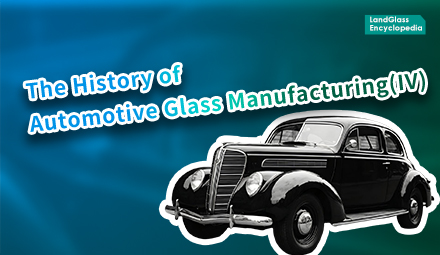 LandGlass Encyclopedia | In the Name of the Law: The Rise of Tempered Glass